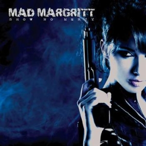 Mad Margritt - Show No Mercy i gruppen CD / Metal hos Bengans Skivbutik AB (626131)