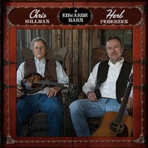 Hillman Chris/Herb Pedersen - At Edwards Barn i gruppen CD / Country hos Bengans Skivbutik AB (626174)