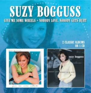 Bogguss Suzy - Give Me Some Wheels/Nobody Love, No i gruppen CD hos Bengans Skivbutik AB (627143)