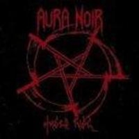 Aura Noir - Hades Rise i gruppen CD hos Bengans Skivbutik AB (627257)