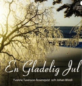 Tuvesson Rosenqvist Y & Wirell J - En Gladelig Jul i gruppen CD hos Bengans Skivbutik AB (627439)