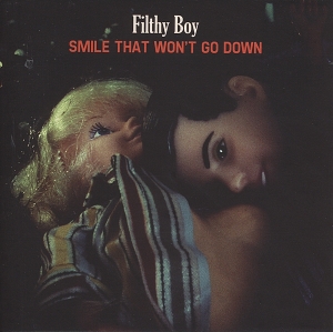 Filthy Boy - Smile That Won't Go Down i gruppen CD / Pop-Rock,Annet hos Bengans Skivbutik AB (627570)