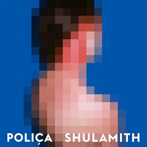 Polica - Shulamith i gruppen CD / Rock hos Bengans Skivbutik AB (628251)