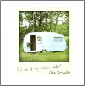 Bombettes - Get Out Of My Trailer Sailor i gruppen CD / Pop-Rock,Svensk Musikkk hos Bengans Skivbutik AB (628909)