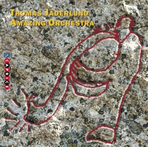 Jäderlund Thomas - Thomas Jäderlund Amazing Orchestra i gruppen Externt_Lager / Naxoslager hos Bengans Skivbutik AB (629074)