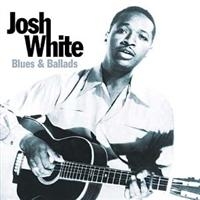 White Josh - Blues And Ballads i gruppen CD / Pop-Rock hos Bengans Skivbutik AB (629531)