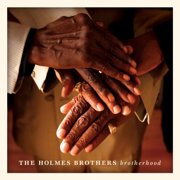 Holmes Brothers - Brotherhood i gruppen CD / Jazz/Blues hos Bengans Skivbutik AB (630201)
