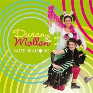 Duran & Mollan - Vattenballong i gruppen CD / BarnMusikkkk hos Bengans Skivbutik AB (630532)