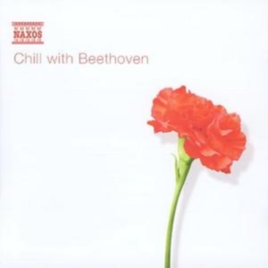 Beethoven - Chill With Beethoven i gruppen Externt_Lager / Naxoslager hos Bengans Skivbutik AB (630574)