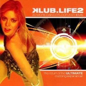 Various Artists - Klub.Life 2 i gruppen CD / Toppselgere hos Bengans Skivbutik AB (630673)