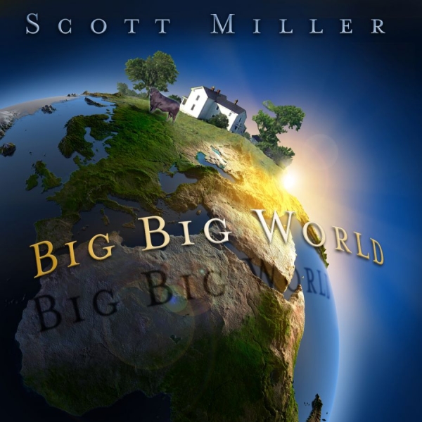 Miller Scott - Big Big World i gruppen CD / Toppselgere hos Bengans Skivbutik AB (631135)