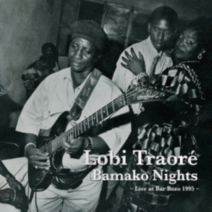 Lobi Traore - Bamako Nights i gruppen Annet /  hos Bengans Skivbutik AB (631225)