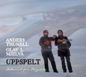 Thunell Anders And Olav L Mjelva - Uppspelt i gruppen CD hos Bengans Skivbutik AB (631448)