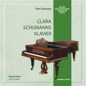 Clara Schumann - Clara Schumanns Klavier i gruppen CD / Klassisk hos Bengans Skivbutik AB (631586)