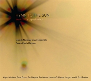 Holmboe / Nörgård / Holten - Hymn To The Sun - Works For A Cappe i gruppen CD hos Bengans Skivbutik AB (631587)