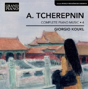 Tcherepnin - Complete Piano Works Vol 4 i gruppen CD / Klassisk hos Bengans Skivbutik AB (631628)