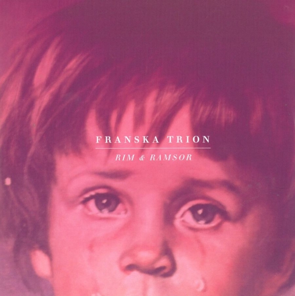 Franska Trion - Rim & Ramsor i gruppen CD / Toppselgere hos Bengans Skivbutik AB (632107)
