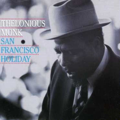 Monk Thelonious - San Francisco Holiday i gruppen CD / Jazz/Blues hos Bengans Skivbutik AB (633025)