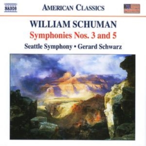 Schuman W. - Symphonies Nos. 3 & 5 i gruppen Externt_Lager / Naxoslager hos Bengans Skivbutik AB (633114)