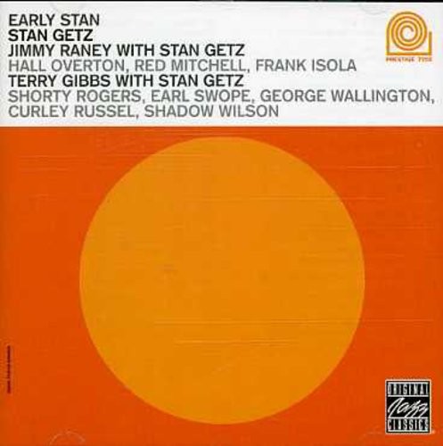 Getz Stan/Raney Jimmy/Gibbs Terry - Early Stan i gruppen Annet / hos Bengans Skivbutik AB (633282)