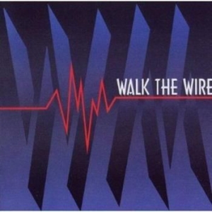Walk The Wire - Walk The Wire i gruppen CD hos Bengans Skivbutik AB (633397)