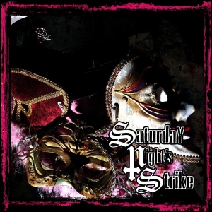 Saturday Nights Strike - Saturday Nights Strike i gruppen CD / Metal,Svensk Musikkk hos Bengans Skivbutik AB (633441)