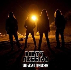 Dirty Passion - Different Tomorrow i gruppen CD hos Bengans Skivbutik AB (633794)