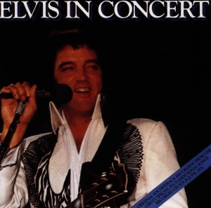 Presley Elvis - Elvis In Concert i gruppen CD / Pop-Rock,Annet hos Bengans Skivbutik AB (634679)