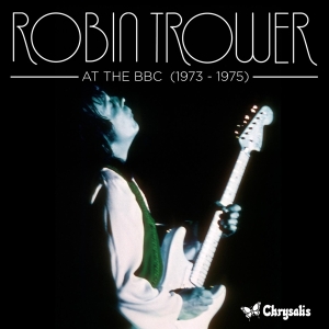 Robin Trower - At The Bbc 1973-1975 i gruppen CD / Blues,Jazz,Pop-Rock hos Bengans Skivbutik AB (636359)