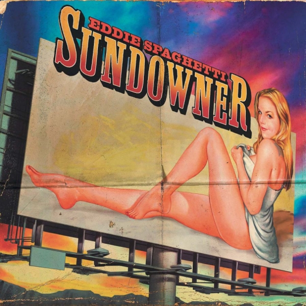 Eddie Spaghetti - Sundowner i gruppen CD / Rock hos Bengans Skivbutik AB (636840)