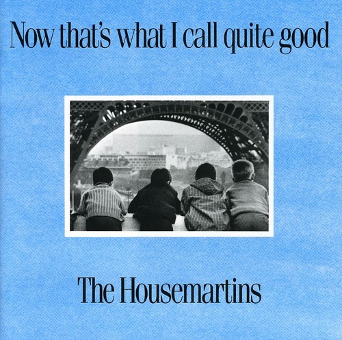 Housemartins - Now That's What I Call Quite Good i gruppen Annet / hos Bengans Skivbutik AB (636867)