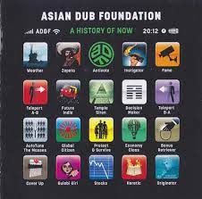 Asian Dub Foundation - A History Of Now i gruppen CD hos Bengans Skivbutik AB (637048)