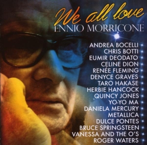 Morricone Ennio - We All Love Ennio Morricone i gruppen CD hos Bengans Skivbutik AB (637152)