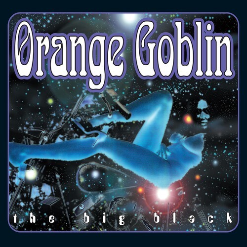 Orange Goblin - Big Black (Re-Release) i gruppen CD / Toppselgere hos Bengans Skivbutik AB (637340)