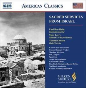 Ben-Haim/Braun/Lavry - Sacred Services From Israel i gruppen CD hos Bengans Skivbutik AB (637474)