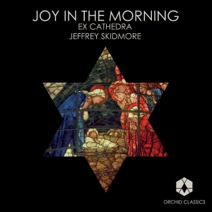 Ex Cathedra - Joy In The Morning i gruppen Externt_Lager / Naxoslager hos Bengans Skivbutik AB (637816)