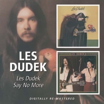 Dudek Les - Les Dudek/Say No More i gruppen CD / Toppselgere hos Bengans Skivbutik AB (638703)