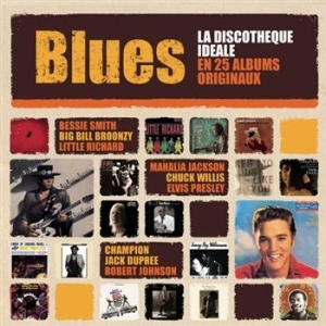 Various Artists - Blues - La Discothèque Idéale En 25 i gruppen CD / Pop hos Bengans Skivbutik AB (639481)