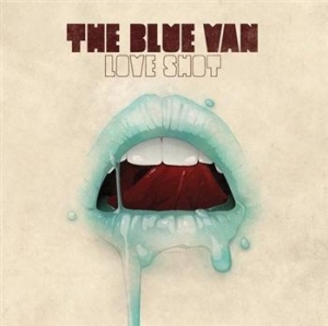 Blue Van The - Love Shot i gruppen CD hos Bengans Skivbutik AB (640134)