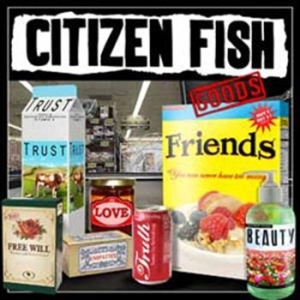 Citizen Fish - Goods i gruppen CD hos Bengans Skivbutik AB (640683)