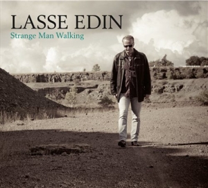 Lasse Edin - Strange Man Walking i gruppen CD hos Bengans Skivbutik AB (642645)