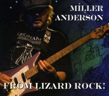 Anderson Miller - From Lizard Rock! i gruppen CD / Rock hos Bengans Skivbutik AB (643027)