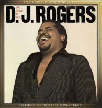 D. J. Rogers - Love Brought Me Back: Expanded Edit i gruppen CD / RNB, Disco & Soul hos Bengans Skivbutik AB (643193)