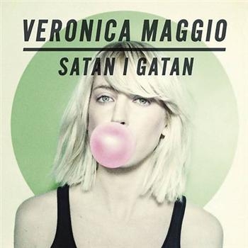 Veronica Maggio - Satan I Gatan i gruppen Korr_grupp /  hos Bengans Skivbutik AB (643406)