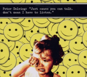 Dolving Peter - Just Cause You Can Talk, Don't Mean i gruppen CD / Pop-Rock,Svensk Musikkk hos Bengans Skivbutik AB (644769)