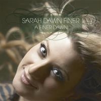 Sarah Dawn Finer - A Finer Dawn i gruppen CD hos Bengans Skivbutik AB (645075)