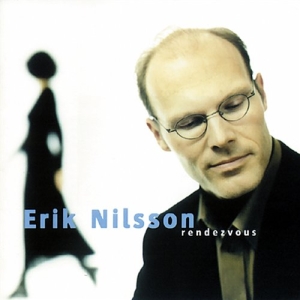 Nilsson Erik - Rendezvous i gruppen Externt_Lager / Naxoslager hos Bengans Skivbutik AB (645274)