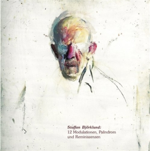 Björklund Staffan - 12 Modulationen, Palindrom i gruppen CD hos Bengans Skivbutik AB (645344)