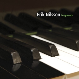 Nilsson Erik - Fragments i gruppen CD hos Bengans Skivbutik AB (645391)