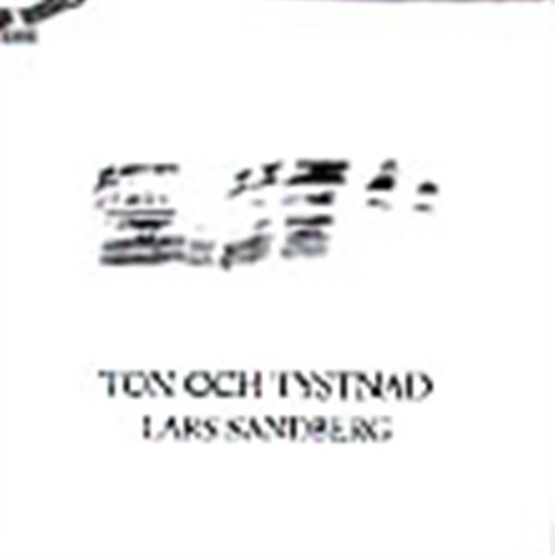 Sandberg Lars - Ton Och Tystnad i gruppen CD hos Bengans Skivbutik AB (645477)